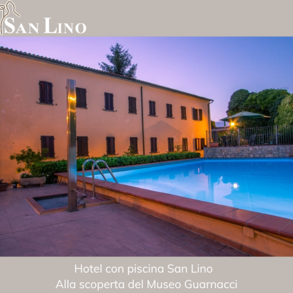 Hotel a Volterra con piscina - San Lino