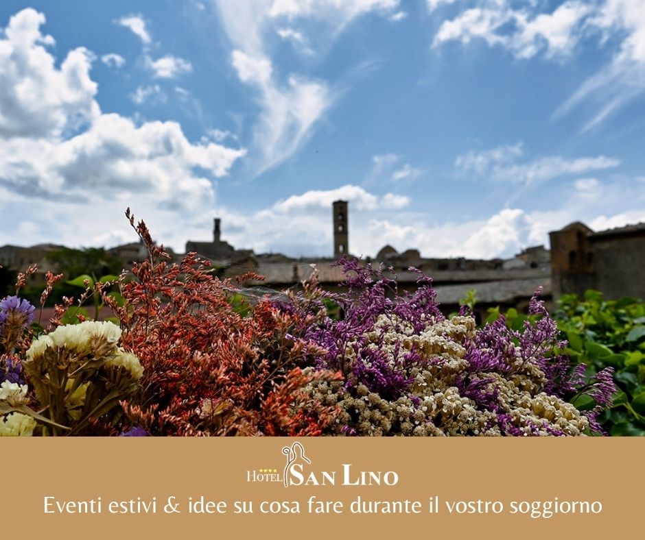 Eventi Estate Volterra - Hotel San Lino centro storico