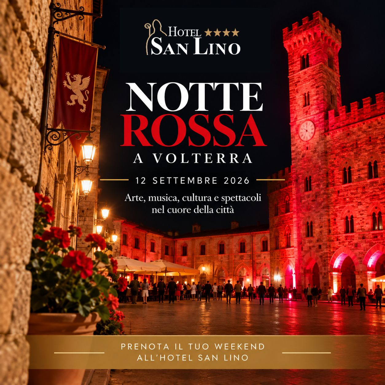 Weekend Notte Rossa Volterra prenota all'Hotel San Lino